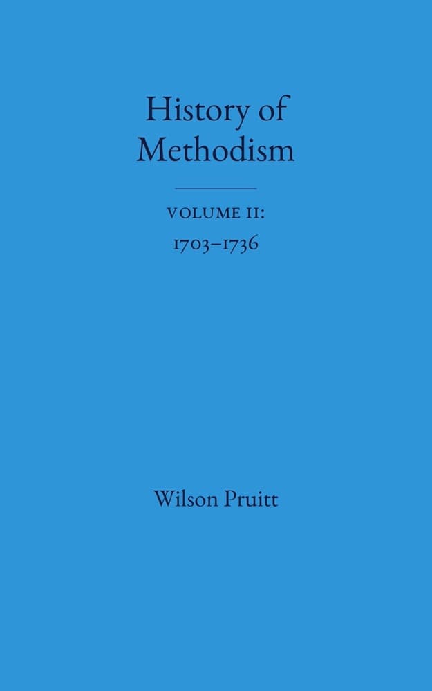 The History of Methodism, Vol. 2 cover