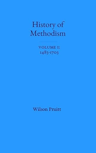 The History of Methodism, Vol. 1 cover