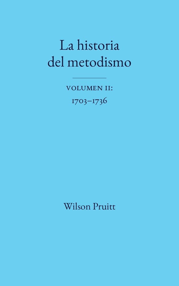 The History of Methodism, Vol. 2 cover